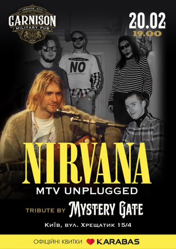 Концерт NIRVANA MTV Unplugged Tribute by Mystery Gate в Києві